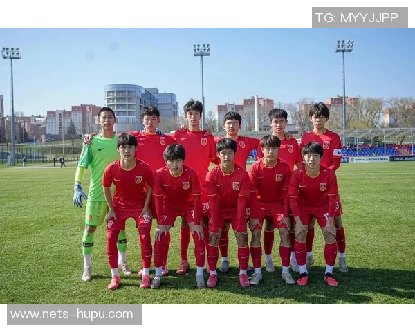 中国U15足球队对阵北方球队的精彩对决分析与赛后点评